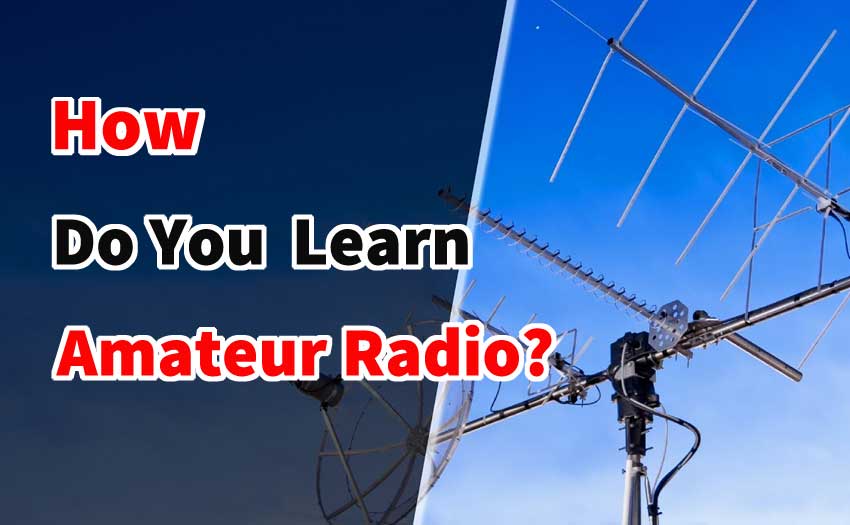 How do you learn amateur radio？